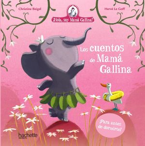 LOS CUENTOS DE MAM� GALLINA