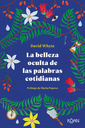 BELLEZA OCULTA DE LAS PALABRAS COTIDIANAS