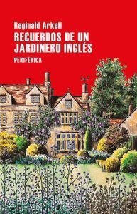 RECUERDOS DE UN JARDINERO INGL�S