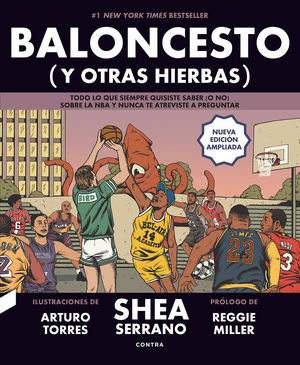 BALONCESTO (Y OTRAS HIERBAS) (NUEVA EDICIN AMPLIADA)