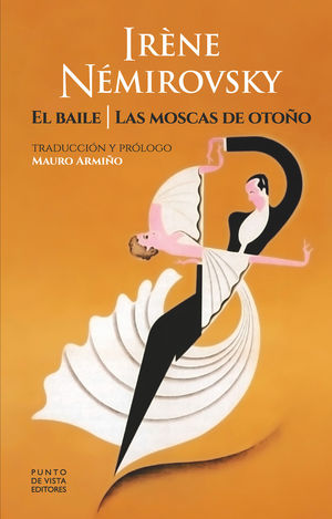 EL BAILE / LAS MOSCAS DE OTOO