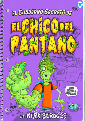 EL CUADERNO SECRETO DE EL CHICO DEL PANTANO