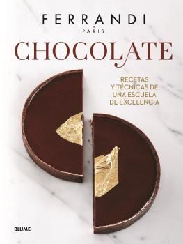CHOCOLATE RECETAS Y T�CNICAS DE UNA ESCULA DE EXCE
