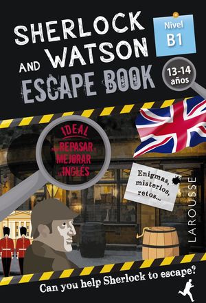 SHERLOCK & WATSON. ESCAPE BOOK PARA REPASAR INGL�S. 13-14 A�OS