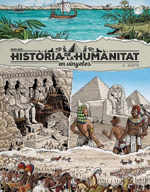HIST�RIA DE LA HUMANITAT EN VINYETES VOL. 2. EGIPTE