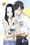 NOS LAS ARREGLAREMOS (M�S O MENOS)
