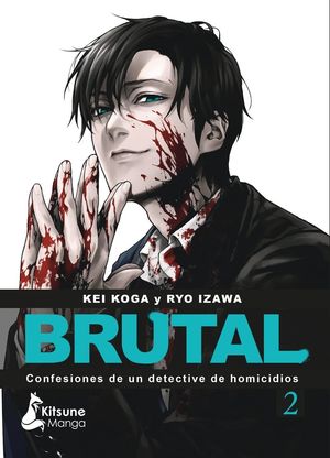 BRUTAL! CONFESIONES DE UN DETECTIVE DE HOMICIDIOS 2