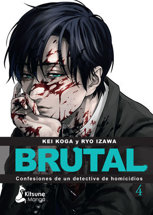 BRUTAL! CONFESIONES DE UN DETECTIVE DE HOMICIDIOS 4