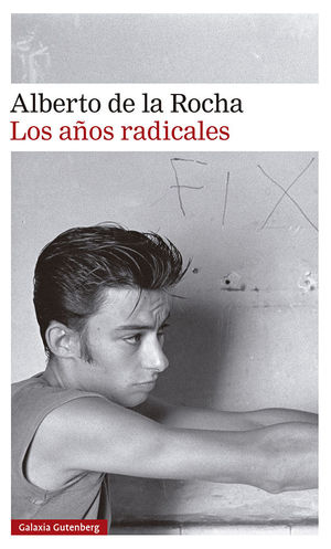 LOS A�OS RADICALES