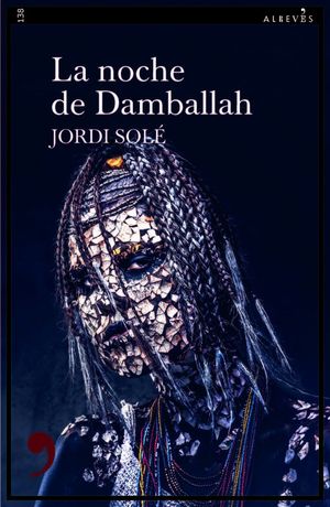 LA NOCHE DE DAMBALLAH