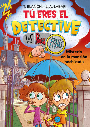 T ERES EL DETECTIVE CON LOS BUSCAPISTAS 3 - MISTERIO EN LA MANSIN HECHIZADA