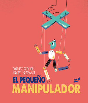 EL PEQUEO MANIPULADOR