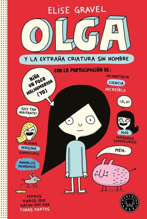 OLGA Y LA EXTRAA CRIATURA SIN NOMBRE