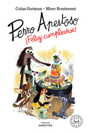 PERRO APESTOSO �FELIZ CUMPLEA�OS!