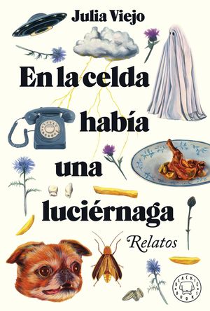 EN LA CELDA HAB�A UNA LUCI�RNAGA