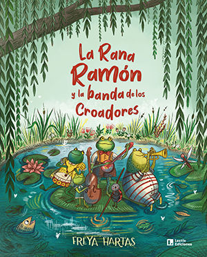 LA RANA RAM�N Y LA BANDA DE LOS CROADORES