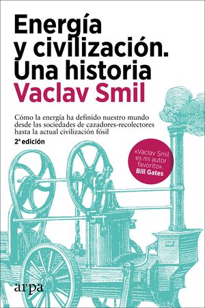 ENERGA Y CIVILIZACIN. UNA HISTORIA