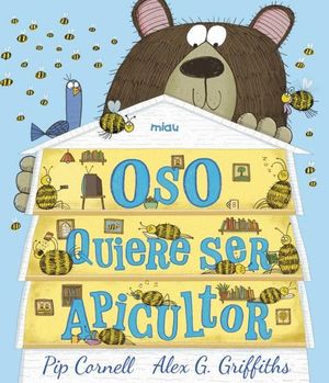 OSO QUIERE SER APICULTOR