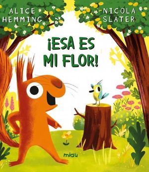 ESA ES MI FLOR!