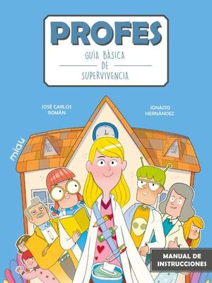 PROFES: GUA BSICA DE SUPERVIVENCIA