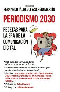 PERIODISMO 2030. RECETAS PARA LA ERA DE LA COMUNICACIN DIGITAL