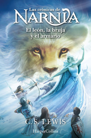 LAS CRNICAS DE NARNIA: EL LEN, LA BRUJA Y EL ARMARIO (LIBRO 2)