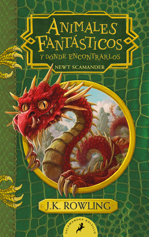 ANIMALES FANTSTICOS Y DNDE ENCONTRARLOS (UN LIBRO DE LA BIBLIOTECA DE HOGWARTS