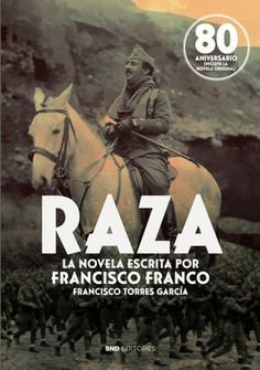 RAZA LA NOVELA QUE ESCRIBI FRANCO