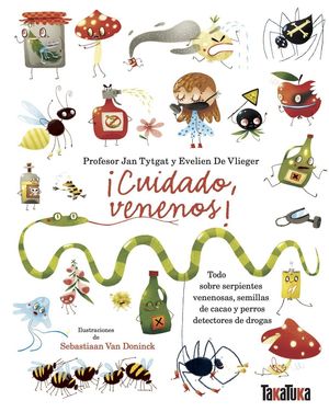 �CUIDADO, VENENOS!