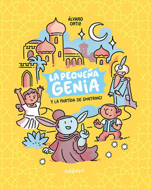 LA PEQUE�A GENIA 1. LA PARTIDA DE SHATRANJ