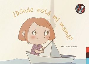 �D�NDE EST� MI MAM�?
