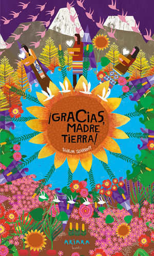 �GRACIAS, MADRE TIERRA!