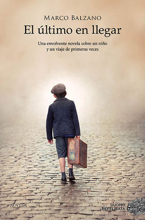 EL �LTIMO EN LLEGAR