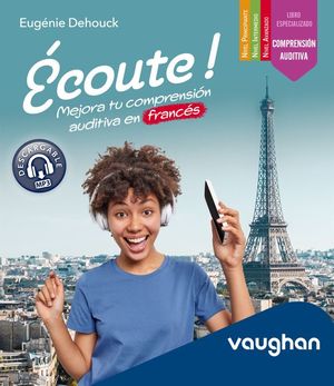 COUTE ! MEJORA TU COMPRENSIN AUDITIVA EN FRANCS