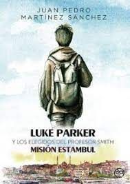 LUKE PARKER Y LOS ELEGIDOS DEL PROFESOR SMITH. MISIN ESTAMB