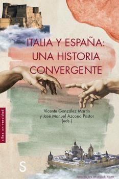 ITALIA Y ESPA�A: UNA HISTORIA CONVERGENTE