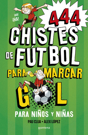 444 CHISTES DE FUTBOL PARA MARCAR GOL (SPER CHISTES 5)