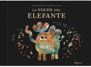 LA NOCHE DEL ELEFANTE