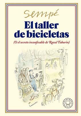 EL TALLER DE BICICLETAS. NUEVA EDICI�N