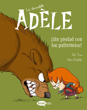 LA TERRIBLE AD�LE VOL.7 �SIN PIEDAD CON LOS PAVINIMIOS!