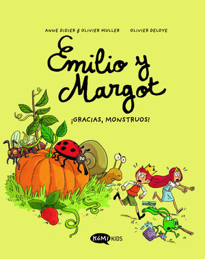 EMILIO Y MARGOT VOL 4 �GRACIAS MONSTRUOS!