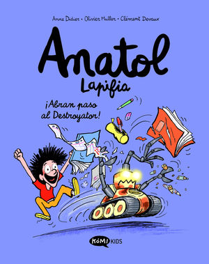 ANATOL LAPIFIA VOL.7 �ABRAN PASO AL DESTROYADOR!