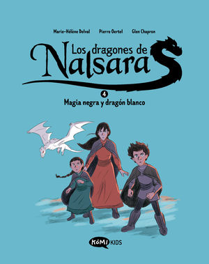 LOS DRAGONES DE NALSARA 4. MAGIA NEGRA Y DRAG�N BLANCO