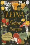 LEINA Y EL SE�OR DEL BOSQUE