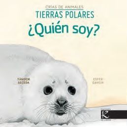 �QUI�N SOY? CR�AS DE ANIMALES - TIERRAS POLARES