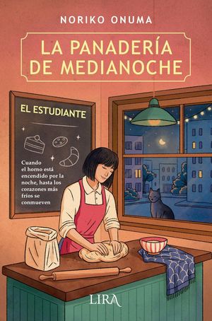 LA PANADER�A DE MEDIANOCHE. EL ESTUDIANTE