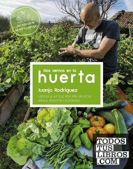 NOS VEMOS EN LA HUERTA