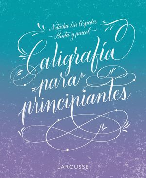 CALIGRAF�A PARA PRINCIPIANTES