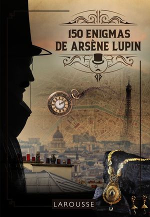 150 ENIGMAS DE ARS�NE LUPIN