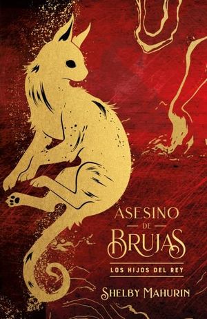 ASESINO DE BRUJAS LOS HIJOS DEL REY EDICION LIMITA